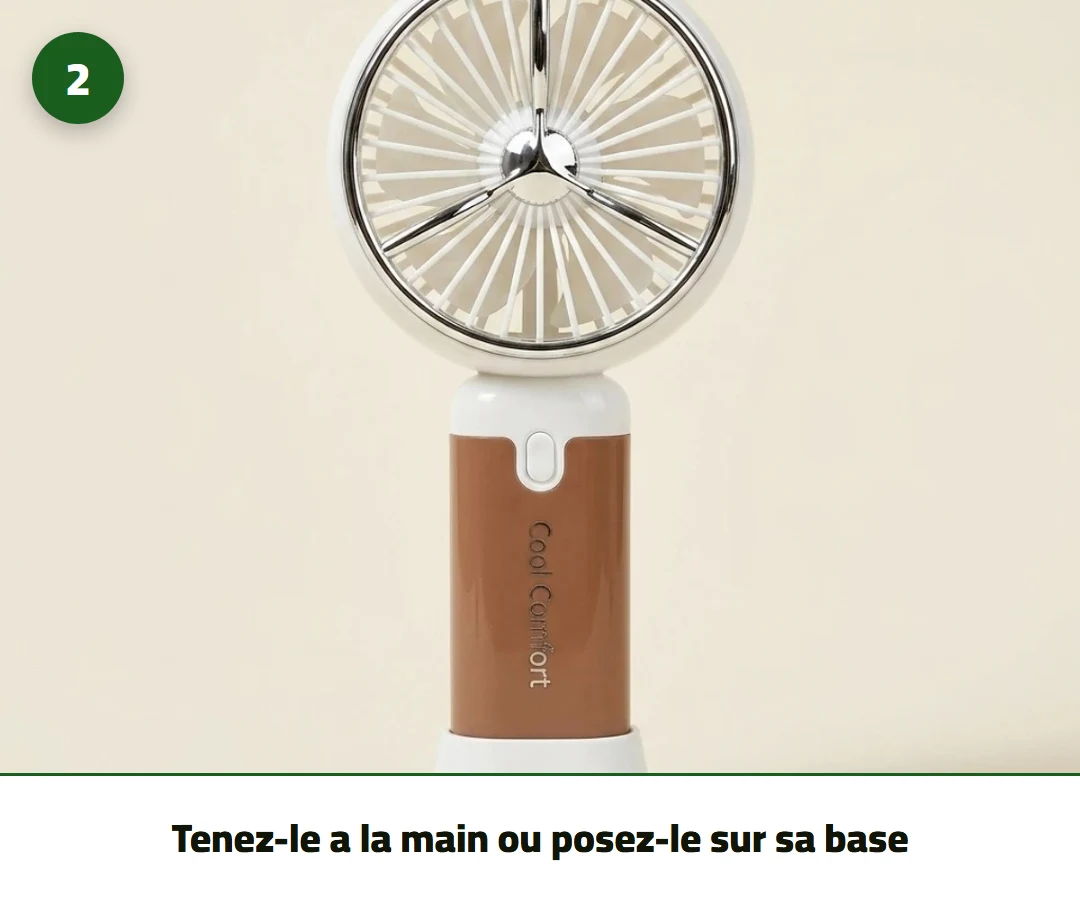 Tenez-le a la main ou posez-le sur sa base