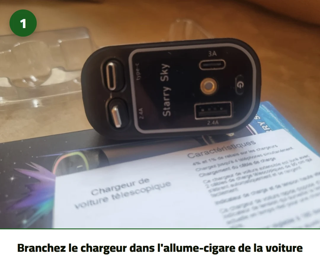 Branchez le chargeur dans l'allume-cigare de la voiture